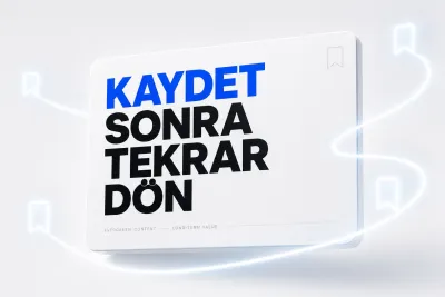 Kaydetme Artırma: Sadece Bugün Değil, Her Gün Etkileşim