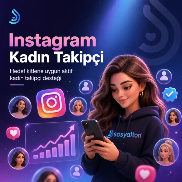 Instagram Kadın Takipçi Satın Al