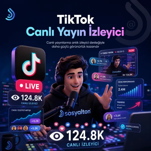 TikTok Canlı Yayın İzleyici Satın Al